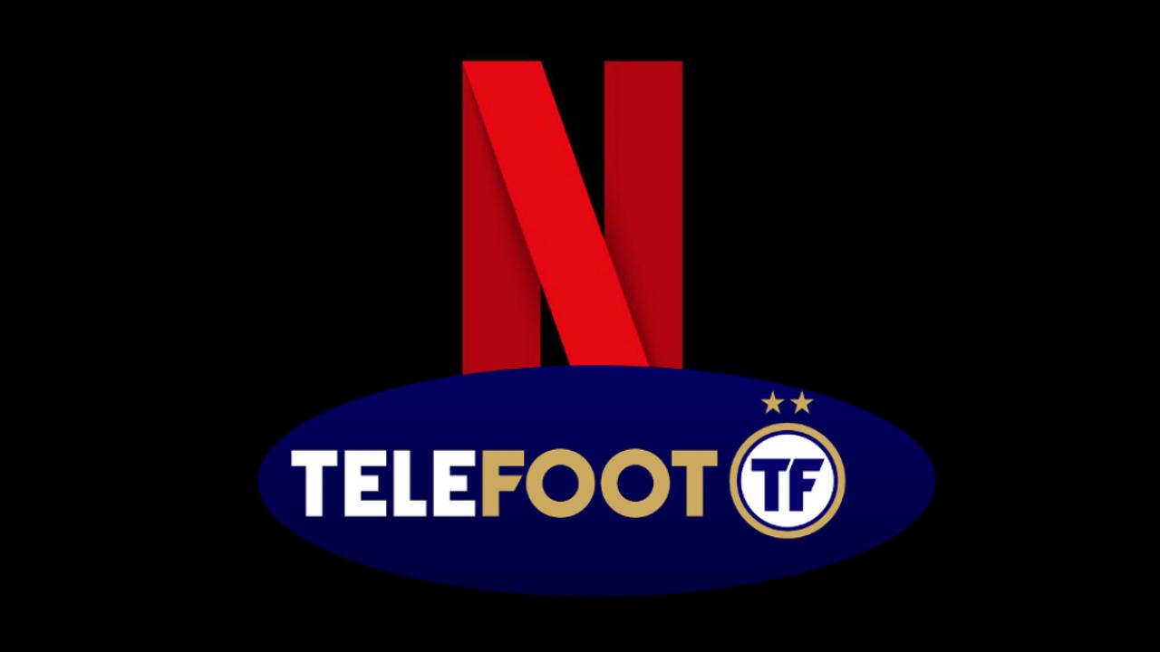 Netflix téléfoot