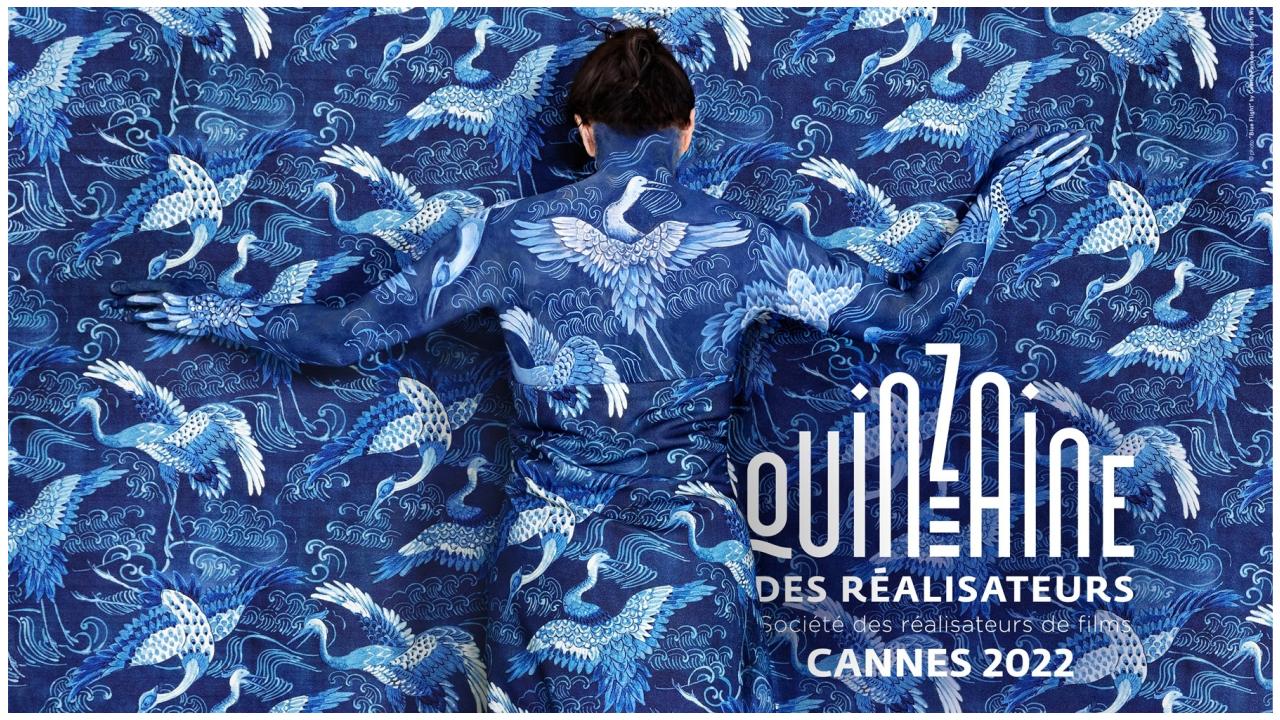 Quinzaine des réalisateurs 2022