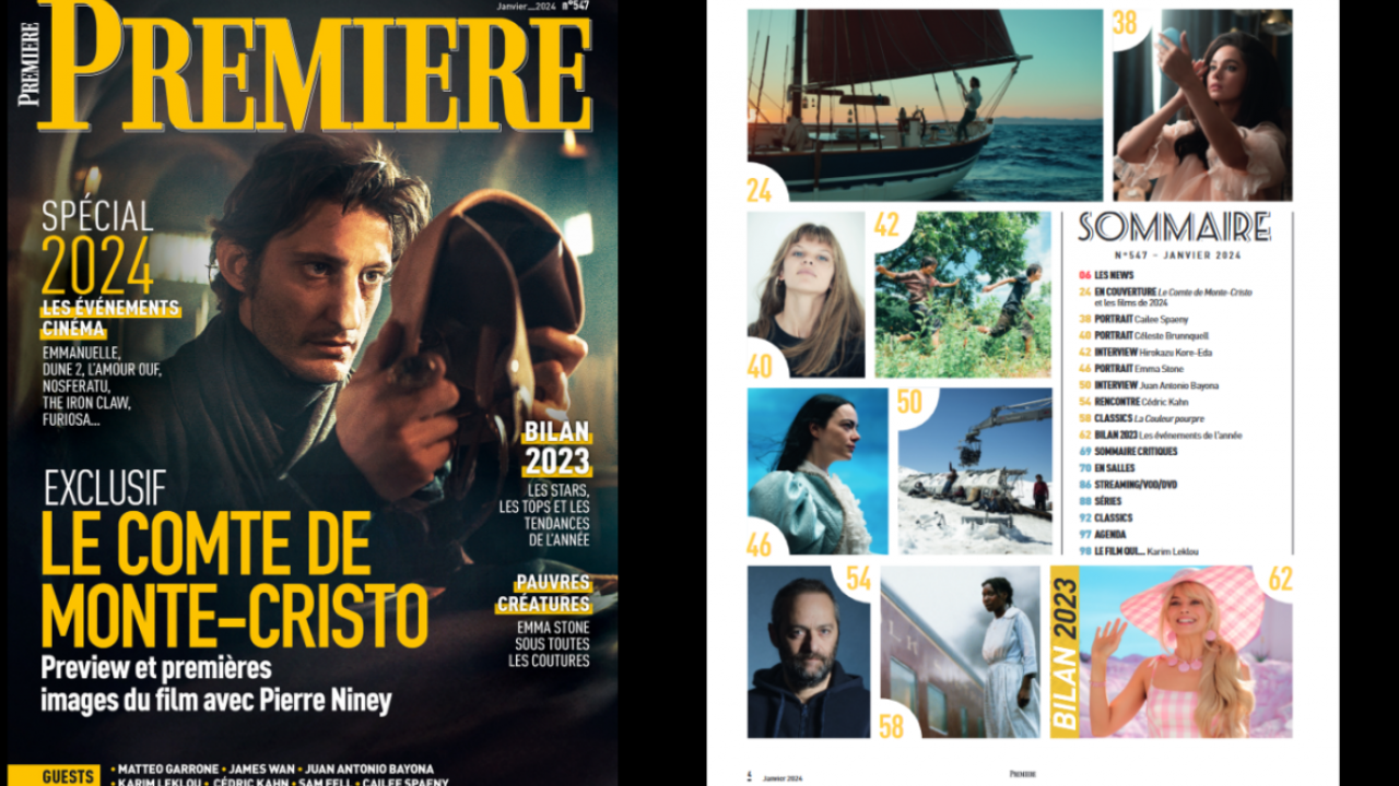 Sommaire de Première n°547 avec Pierre Niney en Comte de Monte-Cristo, Emma Stone, le bilan 2023, les films de 2024...