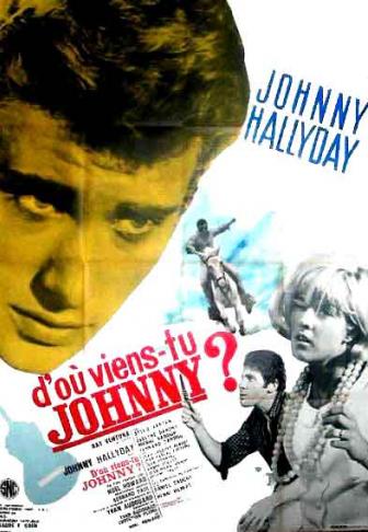 affiche d'ou vient tu johnny