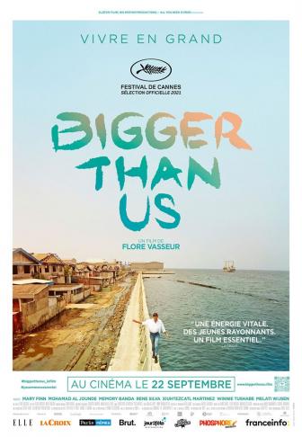 Affiche_Bigger Than Us