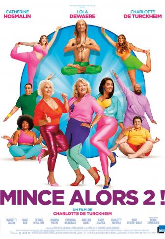 Mince alors 2 : affiche