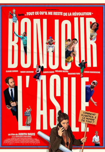 Bonjour l'asile, de Judith Davis affiche