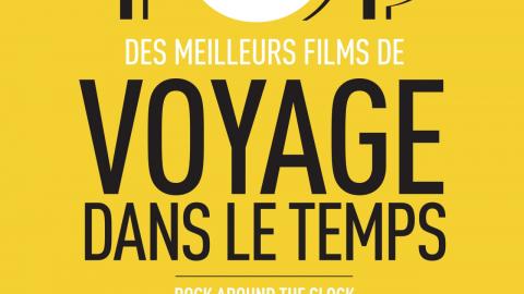 Première n°491 : Top 20 des meilleurs films de voyage dans le temps