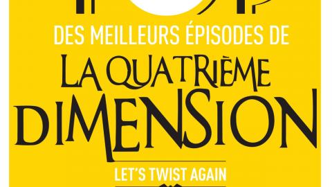 Première n°495 : Le top 20 des meilleurs épisodes de La Quatrième Dimension