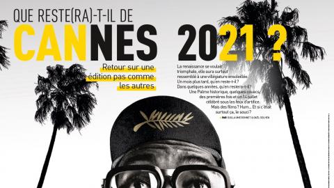 Première n°521 :  Débrief du festival de Cannes 2021