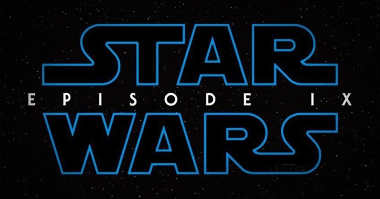 PREVIEW 2019 : 09.STAR WARS : ÉPISODE 9 (J. J. ABRAMS) 