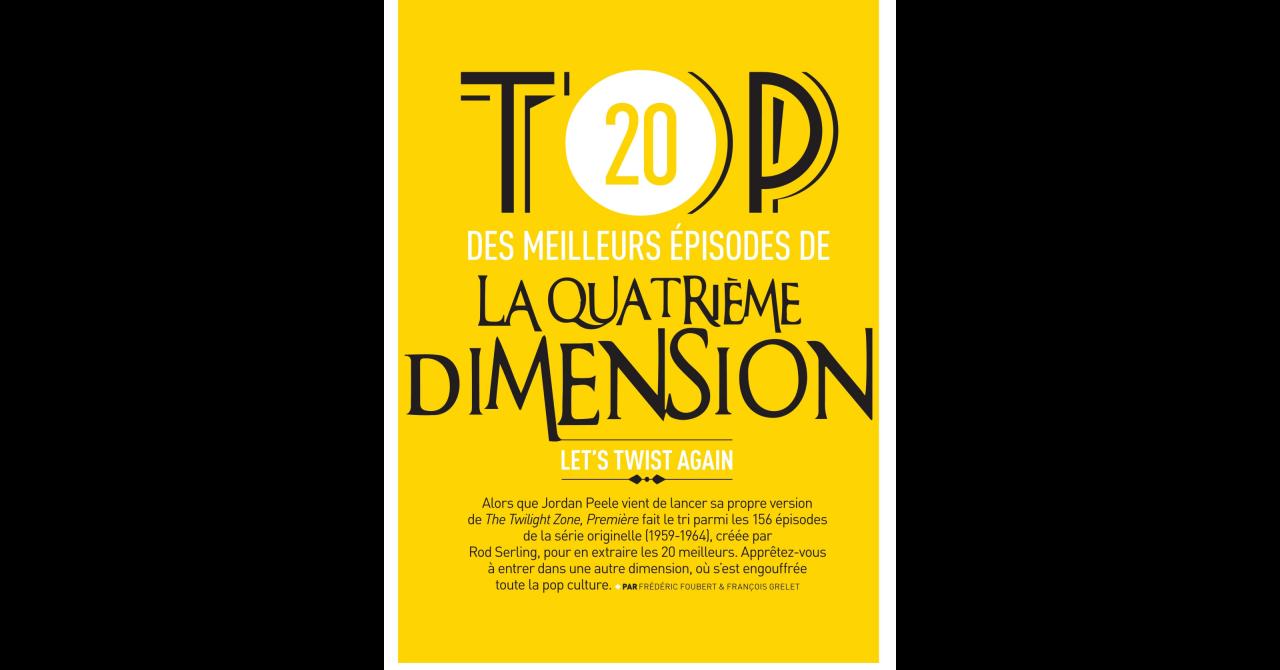 Première n°495 : Le top 20 des meilleurs épisodes de La Quatrième Dimension