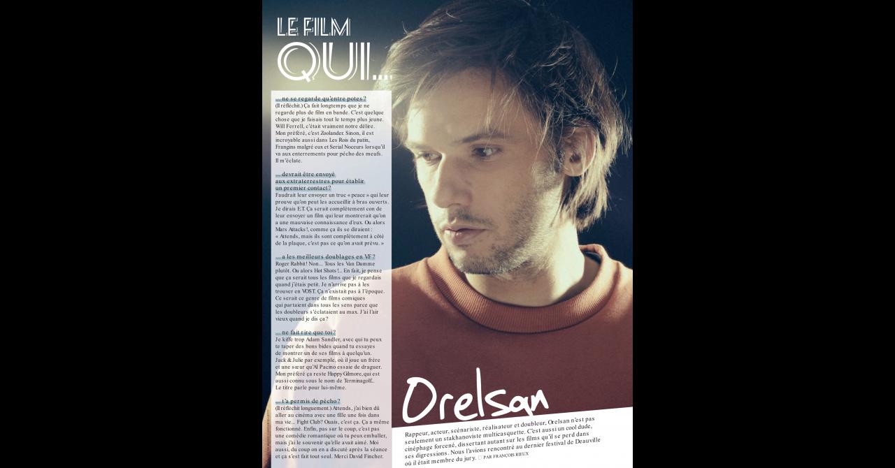 Le film qui... avec Orelsan