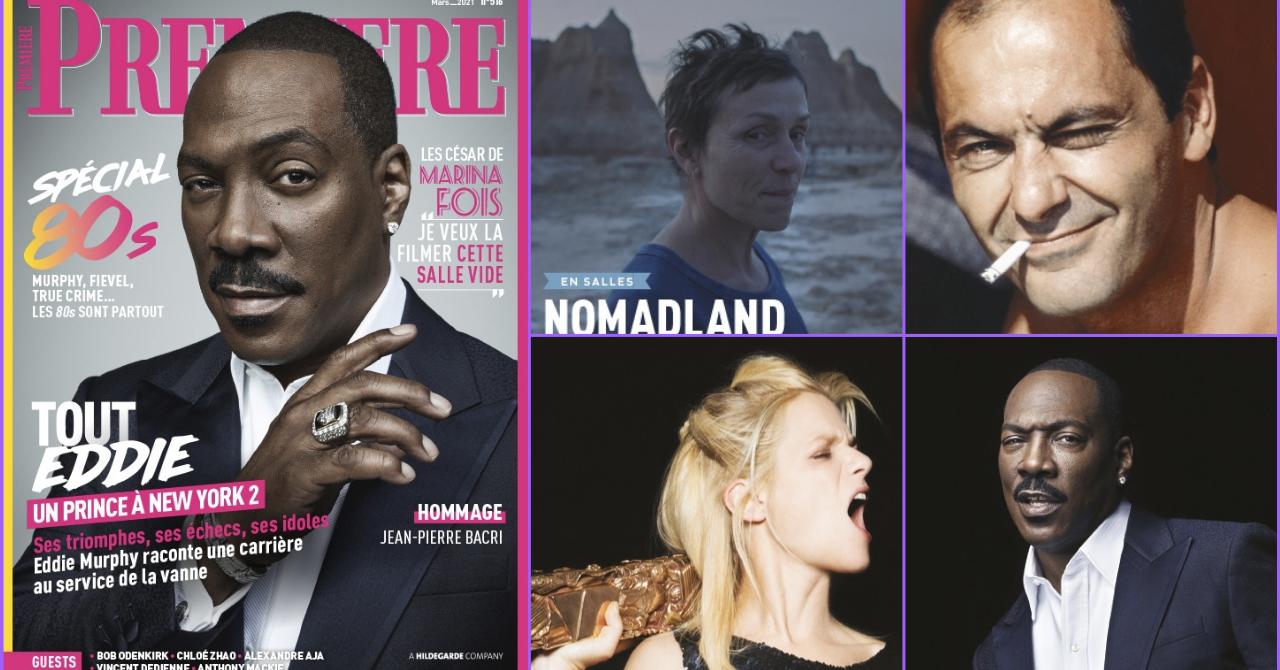 Au sommaire de Première n°516 : Eddie Murphy, hommage à Jean-Pierre Bacri, Marina Foïs, Chloé Zhao, Bob Odenkirk...