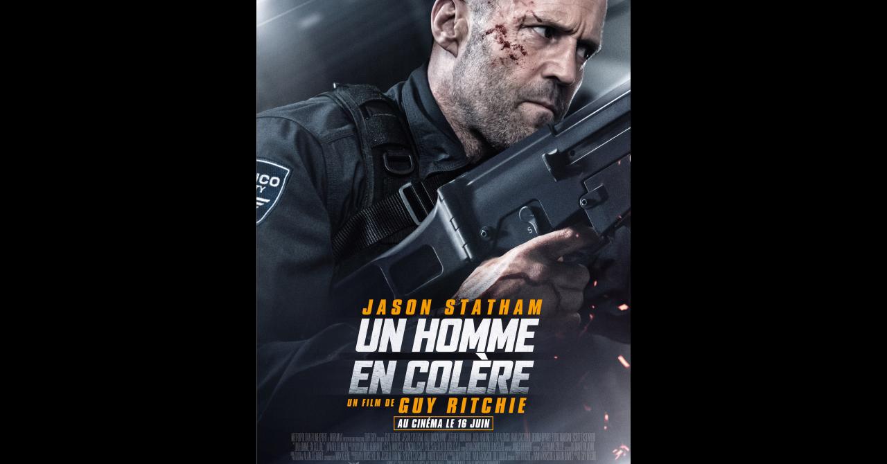 Un Homme en colère - affiche