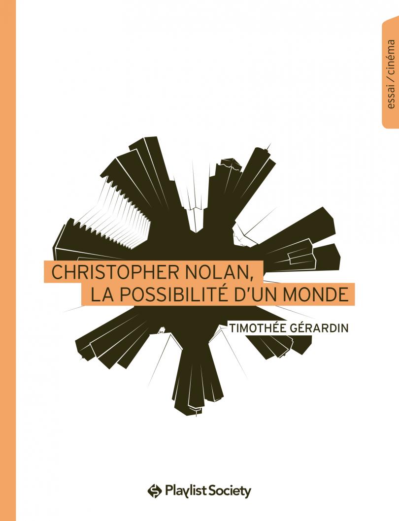 Christopher Nolan, la possibilité d'un monde